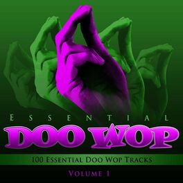 Album cover of Essential Doo Wop, Vol. 1