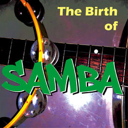 Album cover of The Birth of Samba
