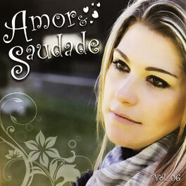 Album cover of Amor e Saudade, Vol. 6