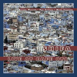 Album cover of Shifa Live at Cafe Oto