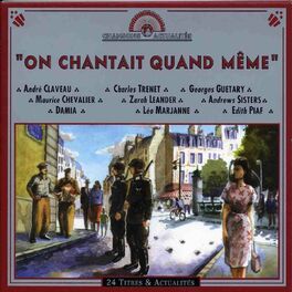 Album cover of On chantait quand même (23 titres et actualités)