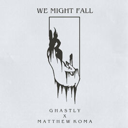 Album cover of We Might Fall