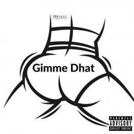 Album cover of Gimme Dhat