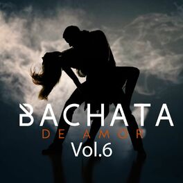 Album cover of Bachata de Amor, Vol. 6