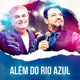 Album cover of Além do Rio Azul