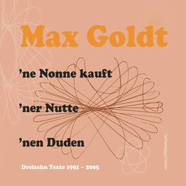 Album cover of 'ne Nonne kauft 'ner Nutte 'nen Duden (Dreizehn Texte 1991-2005)