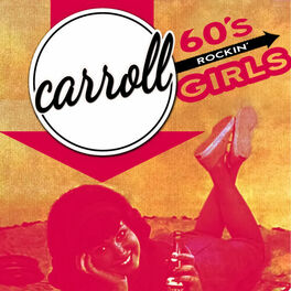 Album cover of Carroll - '60s Rockin' Girls