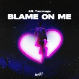 Album cover of Blame on Me