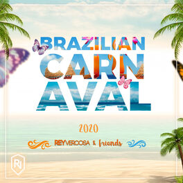 Album cover of Brazilian Summer 2020 Rey Vercosa & Friends
