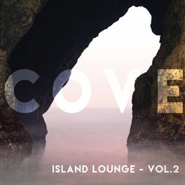 Album cover of Cove (Island Lounge), Vol.2