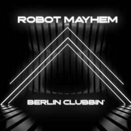 Album cover of Berlin Clubbin'
