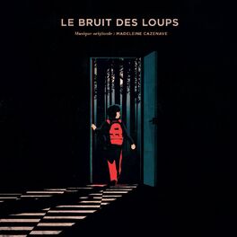 Album cover of Le bruit des loups