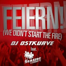 Album cover of Feiern! (We Didn't Start The Fire)