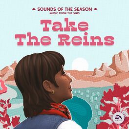 Album cover of The Sims 4: Take the Reins - Sounds of the Season (Original Soundtrack)