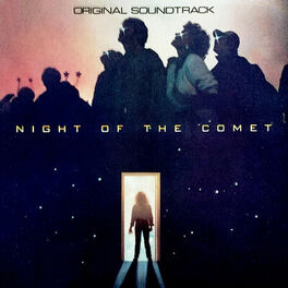 Album cover of Night of the Comet (Original Motion Picture Soundtrack)