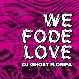 Album cover of We Fode Love