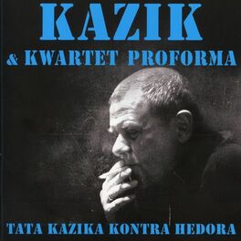 Album cover of Tata Kazika kontra Hedora