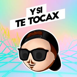 Album cover of Y Si Te Tocax