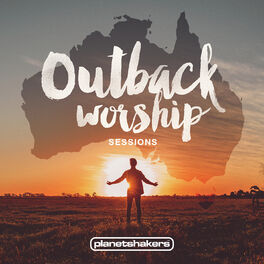 Album cover of Outback Worship Sessions