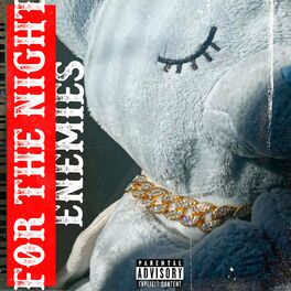 Album cover of For The Night / Enemies