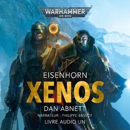 Album cover of Warhammer 40.000 - Eisenhorn 1: Xenos (Intégral)