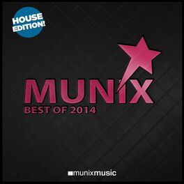 Album cover of Munix Best of 2014 (House Edition)