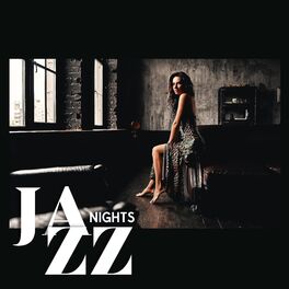 Album cover of Jazz Nights: Feel The Rhythm