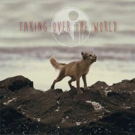 Album cover of Taking Over the World