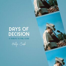 Album cover of Days Of Decision: A Tribute To Phil Ochs