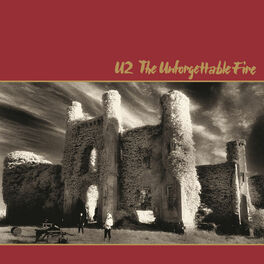Album cover of The Unforgettable Fire (Remastered)