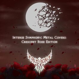 Album cover of Intense Symphonic Metal Covers: Crescent Rose Edition