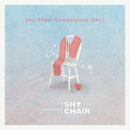 Album cover of SHY CHAIR COMPILL VOL 1.