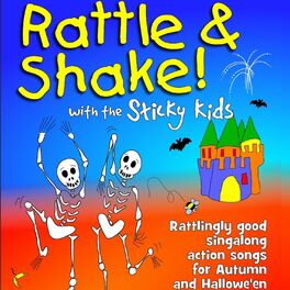 Album cover of Rattle & Shake with the Sticky Kids