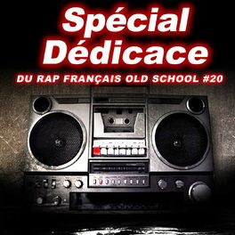 Album cover of Spécial dédicace du rap francais Old School, Vol. 20