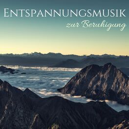 Album cover of Entspannungsmusik zur Beruhigung - Meditation, Wellness und Erholung