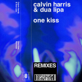 Album picture of One Kiss (Remixes)