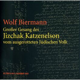 Album cover of Großer Gesang des Jizchak Katzenelson vom ausgerotteten Jüdischen Volk (Live)