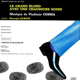 Album picture of Le grand blond avec une chaussure noire (Bande originale du film d'Yves Robert)