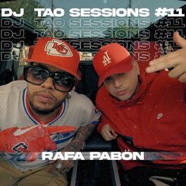 Album cover of RAFA PABÖN | DJ TAO Turreo Sessions #11