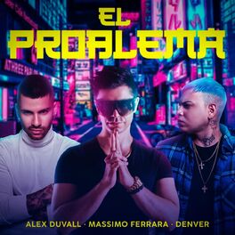 Album cover of El Problema