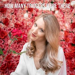 Album cover of How Many Triggers Were There