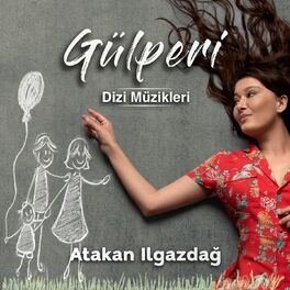 Album cover of Gülperi (Orijinal Dizi Müzikleri)