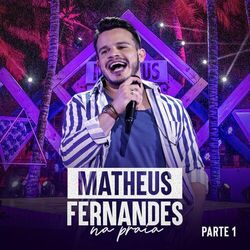Baixar CD Na Praia Pt. 1 - Matheus Fernandes