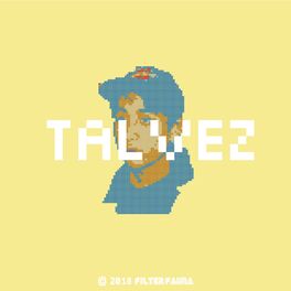 Album cover of Tal Vez