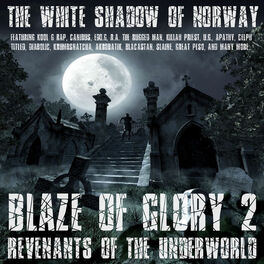 Album cover of Blaze Of Glory 2 - Revenants Of The Underworld