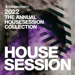 Album cover of 2022 the Annual Housesession Collection