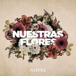 Album cover of Nuestras Flores