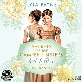 Album cover of April & May. Der Skandal - Secrets of the Campbell Sisters, Band 1 (Ungekürzt)