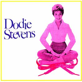Dodie Stevens: albums, songs, playlists | Listen on Deezer
