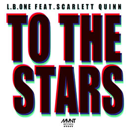 Album cover of To the Stars (feat. Scarlett Quinn)